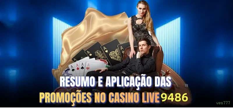 Cassino ves777 - mesas ao vivo e jogos